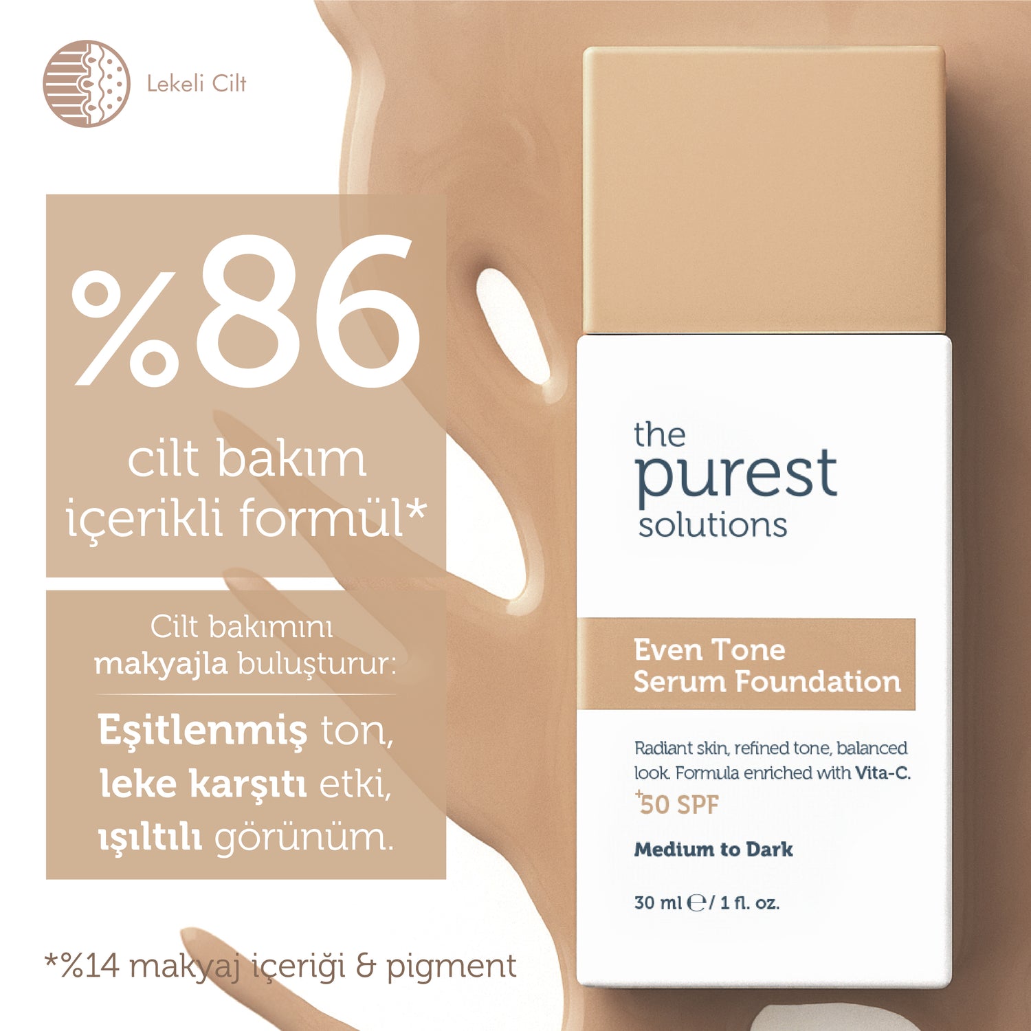 Cilt Tonu Eşitleyici & Leke Karşıtı  Serum Fondöten  SPF 50+,30 ml – Orta/Koyu Ton